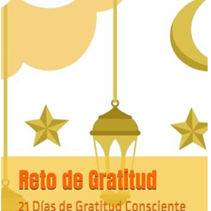 Reto 21 días de Gratitud Consciente
